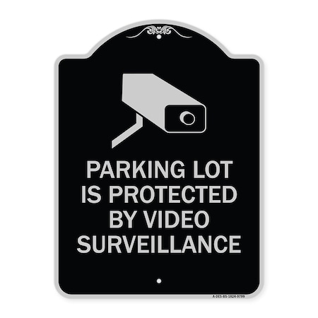 Signmission Designer Series-Parking Lot Is Protected By Video Surveillance With Graphic, 24" H, BS-1824-9799 A-DES-BS-1824-9799